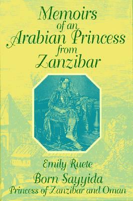 Bild des Verkufers fr Memoirs of an Arabian Princess from Zanzibar zum Verkauf von moluna