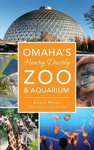 Bild des Verkufers fr Omaha\ s Henry Doorly Zoo & Aquarium zum Verkauf von moluna