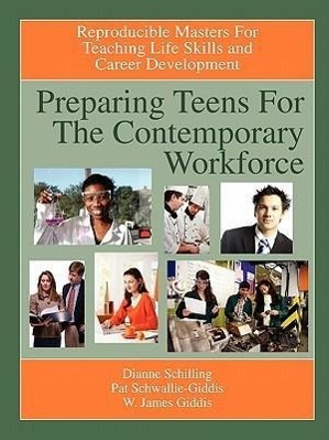 Bild des Verkufers fr Preparing Teens for the Contemporary Workforce zum Verkauf von moluna
