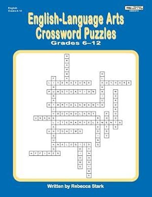 Bild des Verkufers fr English-Language Arts Crossword Puzzles Grades 6-12 zum Verkauf von moluna