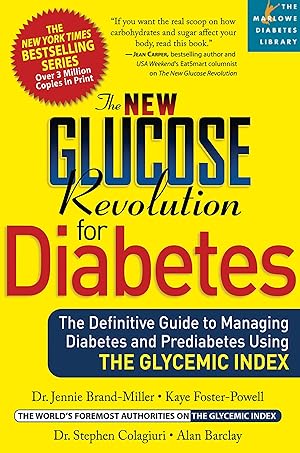 Bild des Verkufers fr The New Glucose Revolution for Diabetes: The Definitive Guide to Managing Diabetes and Prediabetes Using the Glycemic Index zum Verkauf von moluna