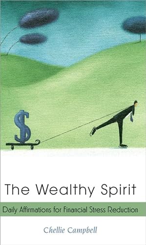 Bild des Verkufers fr The Wealthy Spirit: Daily Affirmations for Financial Stress Reduction zum Verkauf von moluna