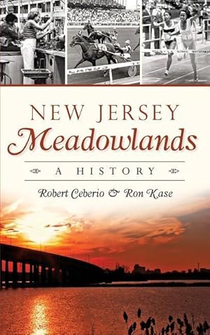 Seller image for New Jersey Meadowlands: A History for sale by moluna