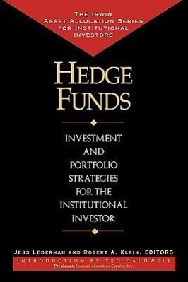 Bild des Verkufers fr Hedge Funds: Investment and Portfolio Strategies for the Institutional Investor zum Verkauf von moluna