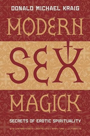 Bild des Verkufers fr MODERN SEX MAGICK MODERN SEX M zum Verkauf von moluna