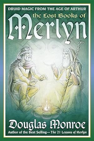Bild des Verkufers fr The Lost Books of Merlyn: Druid Magic from the Age of Arthur zum Verkauf von moluna