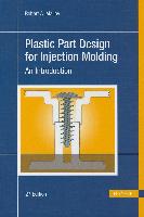 Seller image for Plastic Part Design for Injection Molding 2e: An Introduction for sale by moluna