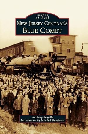 Bild des Verkufers fr New Jersey Central\ s Blue Comet zum Verkauf von moluna