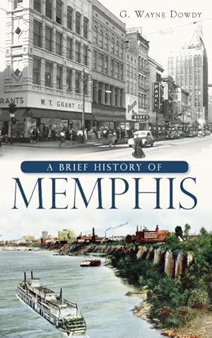 Bild des Verkufers fr A Brief History of Memphis zum Verkauf von moluna
