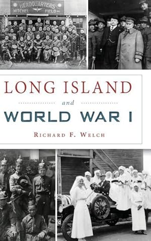 Bild des Verkufers fr Long Island and World War I zum Verkauf von moluna