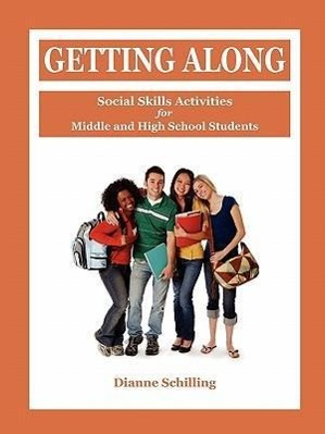 Bild des Verkufers fr Getting Along: Social Skills Activities for Middle and High School Students zum Verkauf von moluna