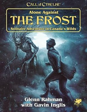 Bild des Verkufers fr Alone Against the Frost: Solitaire Adventure in Canada\ s Wilds zum Verkauf von moluna