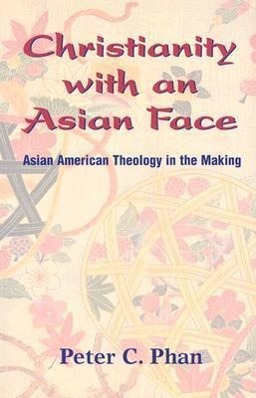 Bild des Verkufers fr Christianity with an Asian Face: Asian American Theology in the Making zum Verkauf von moluna
