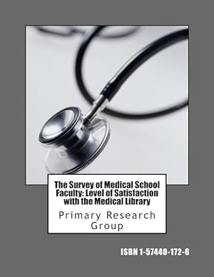 Bild des Verkufers fr The Survey of Medical School Faculty: Level of Satisfaction with the Medical Library zum Verkauf von moluna
