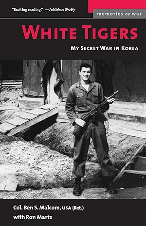 Bild des Verkufers fr White Tigers: My Secret War in North Korea zum Verkauf von moluna