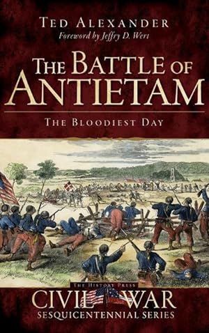 Bild des Verkufers fr The Battle of Antietam: The Bloodiest Day zum Verkauf von moluna