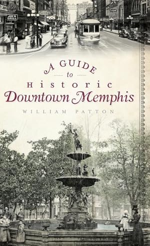 Bild des Verkufers fr A Guide to Historic Downtown Memphis zum Verkauf von moluna