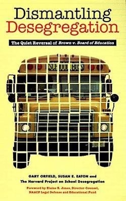 Bild des Verkufers fr Dismantling Desegregation: The Quiet Reversal of Brown V. Board of Education zum Verkauf von moluna