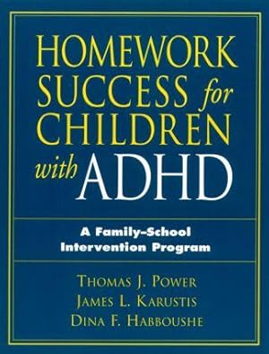 Immagine del venditore per Homework Success for Children with ADHD: A Family-School Intervention Program venduto da moluna