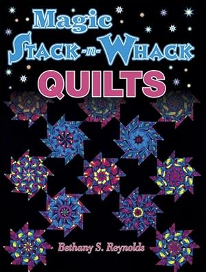 Bild des Verkufers fr Magic Stack-N-Whack Quilts zum Verkauf von moluna