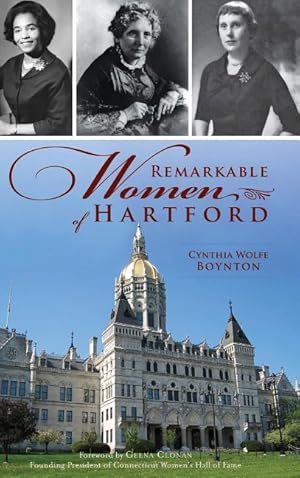 Bild des Verkufers fr Remarkable Women of Hartford zum Verkauf von moluna