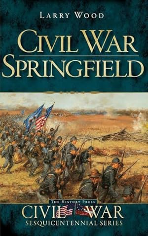 Bild des Verkufers fr Civil War Springfield zum Verkauf von moluna