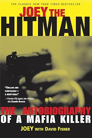 Bild des Verkufers fr Joey the Hitman: The Autobiography of a Mafia Killer zum Verkauf von moluna