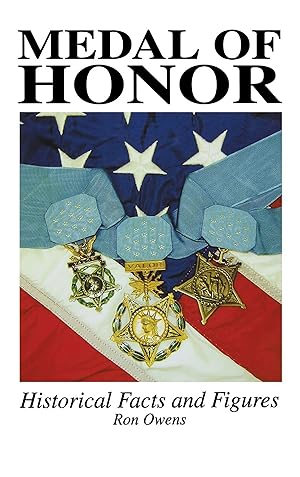 Seller image for Medal of Honor: Historical Facts and Figures for sale by moluna