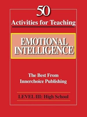Bild des Verkufers fr 50 Activities for Teaching Emotional Intelligence zum Verkauf von moluna