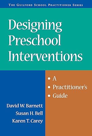 Seller image for Designing Preschool Interventions: A Practitioner\ s Guide for sale by moluna