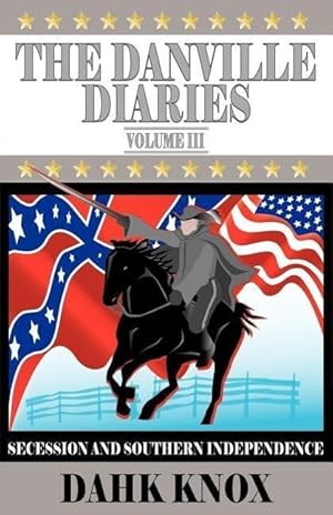 Seller image for The Danville Diaries Volume Three for sale by moluna