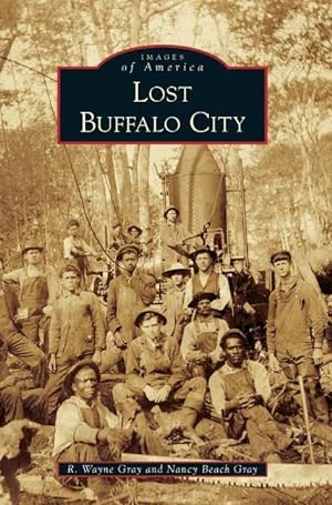 Bild des Verkufers fr Lost Buffalo City zum Verkauf von moluna