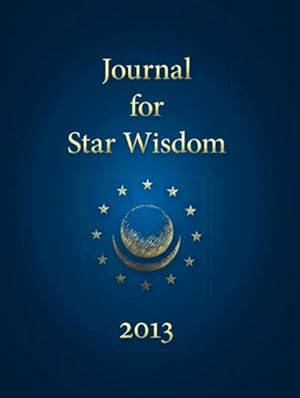 Seller image for JOURNAL FOR STAR WISDOM 2013 for sale by moluna
