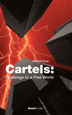 Bild des Verkufers fr Cartels: Challenge to a Free World zum Verkauf von moluna