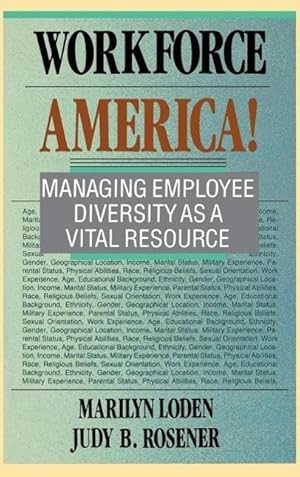Imagen del vendedor de Workforce America!: Managing Employee Diversity as a Vital Resource a la venta por moluna