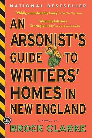 Bild des Verkufers fr An Arsonist\ s Guide to Writers\ Homes in New England zum Verkauf von moluna