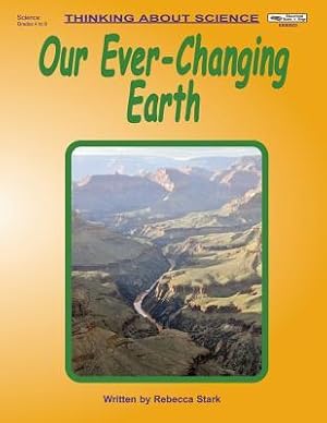 Bild des Verkufers fr Our Ever-Changing Earth zum Verkauf von moluna