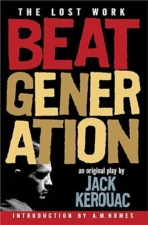 Seller image for Beat Generation: The Lost Work for sale by moluna