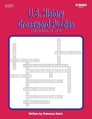 Bild des Verkufers fr U.S. History Crossword Puzzles Grades 5-12 zum Verkauf von moluna