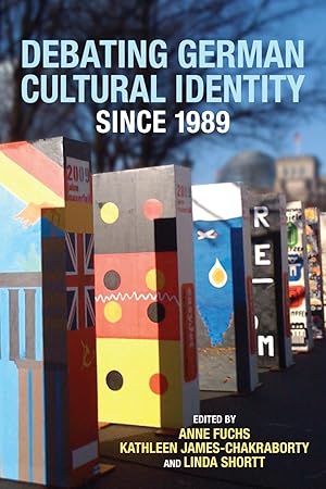 Seller image for Debating German Cultural Identity Since 1989 for sale by moluna