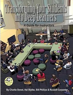 Bild des Verkufers fr Transforming Your Students into Deep Learners: A Guide for Instructors zum Verkauf von moluna