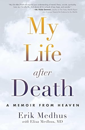 Bild des Verkufers fr My Life After Death: A Memoir from Heaven zum Verkauf von moluna