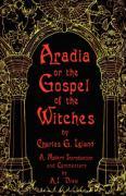 Bild des Verkufers fr Aradia or the Gospel of the Witches zum Verkauf von moluna
