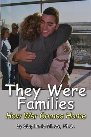 Seller image for They Were Families: How War Comes Home for sale by moluna