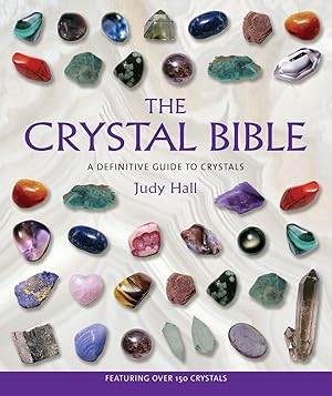 Bild des Verkufers fr The Crystal Bible: A Definitive Guide to Crystals zum Verkauf von moluna