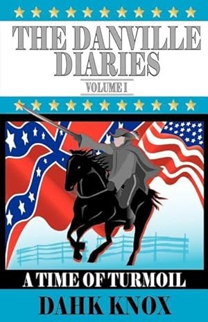 Imagen del vendedor de The Danville Diaries Volume One a la venta por moluna