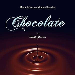 Seller image for Chocolate - A Healthy Passion for sale by moluna