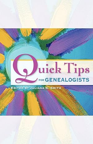 Imagen del vendedor de Quick Tips for Genealogists a la venta por moluna