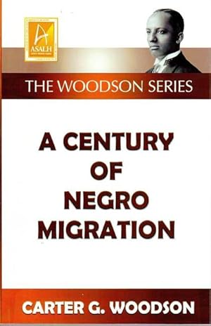 Seller image for A Century of Negro Migration for sale by moluna