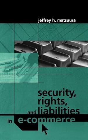 Seller image for Security, Rights and Liabilities in E-Commerce for sale by moluna